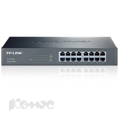    TP-LINK TL-SG1016D  16  10 / 100 / 1000  / 