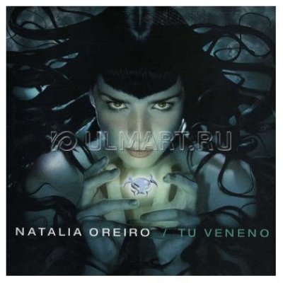 CD  OREIRO, NATALIA "TU VENENO", 1CD_CYR