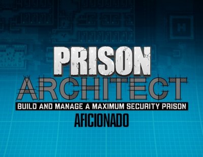   Paradox Interactive Prison Architect Aficionado